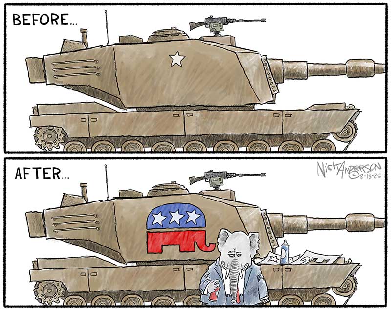 https://cdn.tinyview.com/nick-anderson/2025/08/19/politicizing-the-military/081825.Tank_With_GOP_Logo-copy.jpg