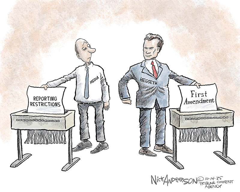 https://cdn.tinyview.com/nick-anderson/2025/10/14/irreconcilable-differeneces/101425.Pentagon_Reporting_Restrictions_Hegseth-copy.jpg