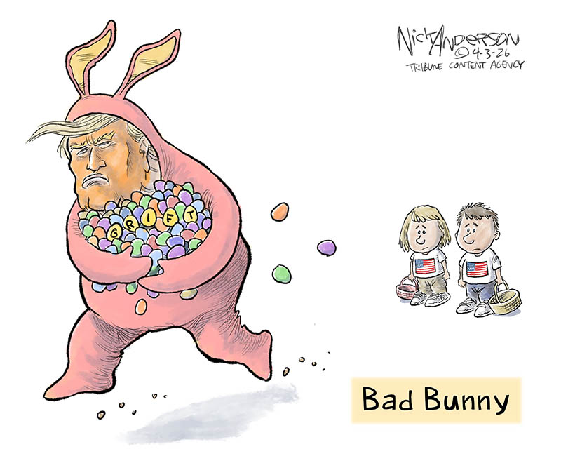 https://cdn.tinyview.com/nick-anderson/2026/04/02/robbing-us-blind/040326.Bad_Bunny_Grift-copy.jpg