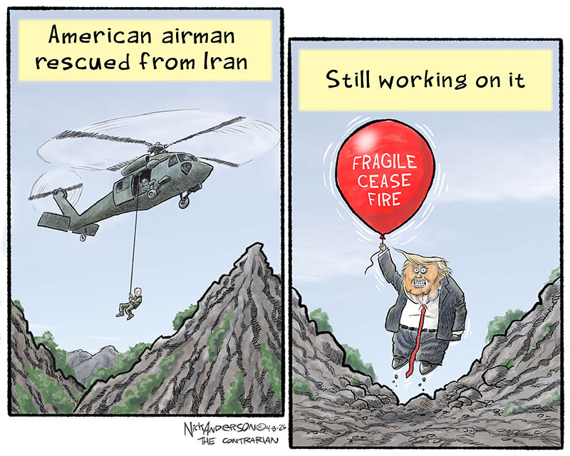 https://cdn.tinyview.com/nick-anderson/2026/04/07/the-ceasefire-that-isnt/040726.Rescue_From_Iran_-copy.jpg