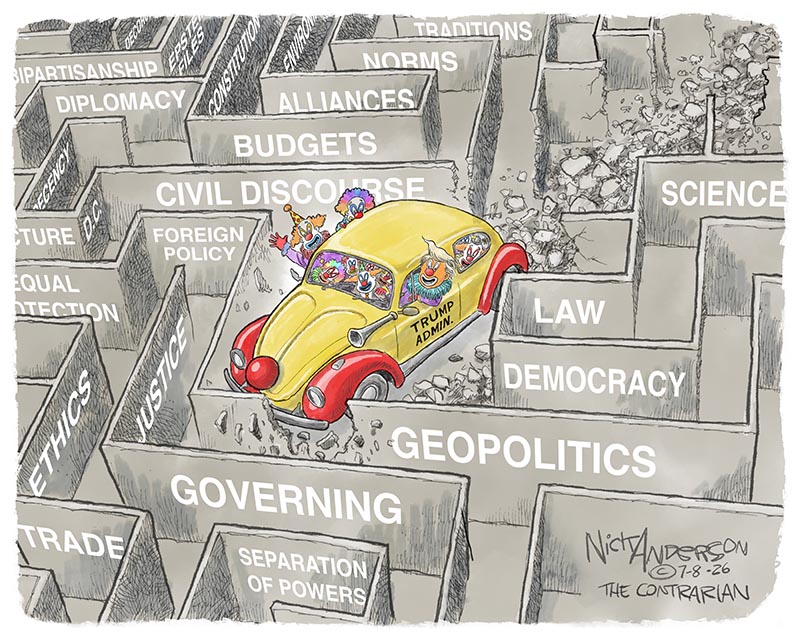 https://cdn.tinyview.com/nick-anderson/2026/07/07/clown-car/042226.Trump_Geopolitics_Clown_Car1-copy.jpg