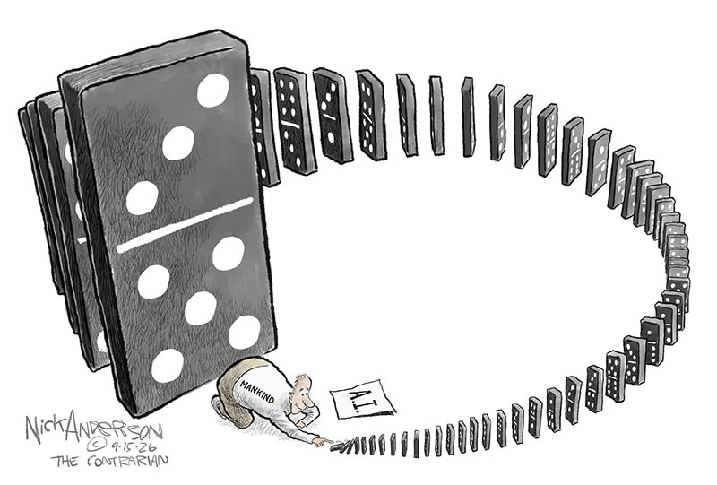 https://cdn.tinyview.com/nick-anderson/2026/09/14/brave-new-world/091526.the_AI_Domino_Theory-copy.jpg