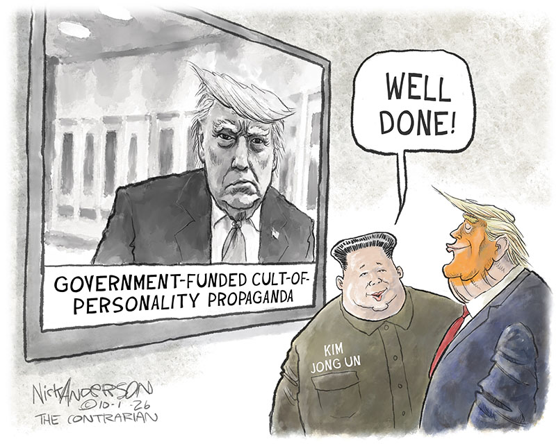 https://cdn.tinyview.com/nick-anderson/2026/09/30/your-tax-dollars-at-work/093026.Kim_Jong_Un_Trump_Propaganda-2-copy.jpg