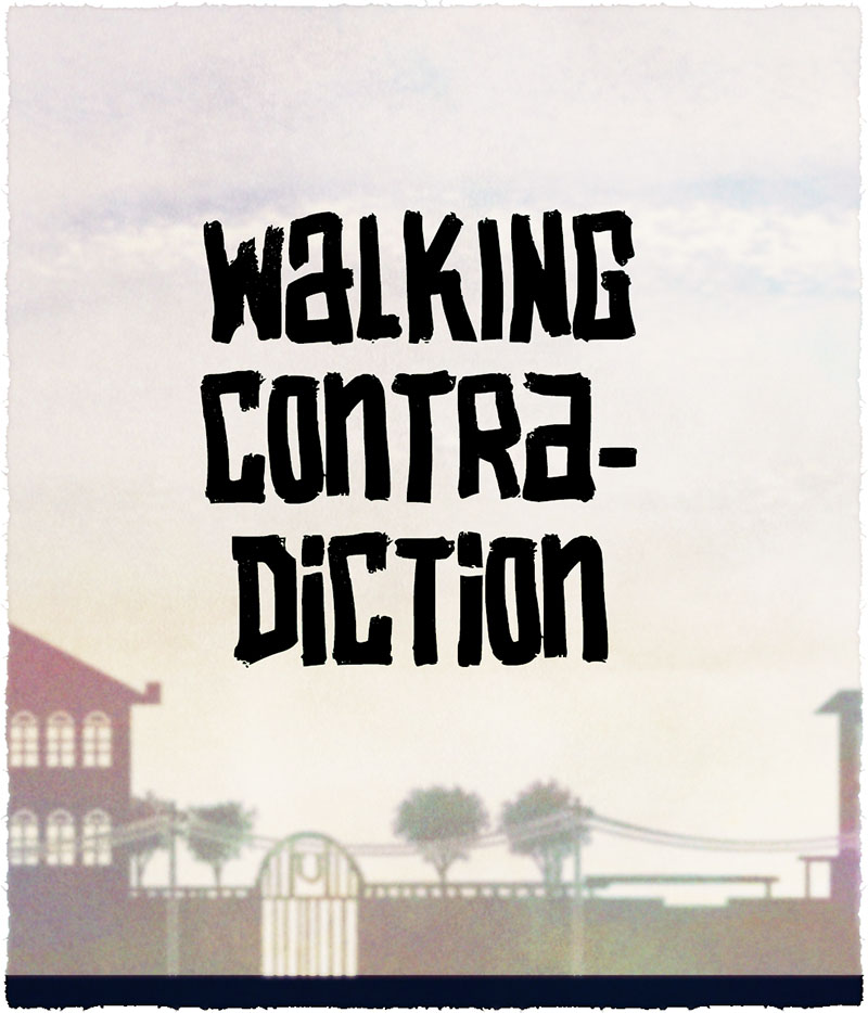 https://cdn.tinyview.com/pedro-x-molina/2026/08/19/walking-contradiction/WalkingC00.jpg