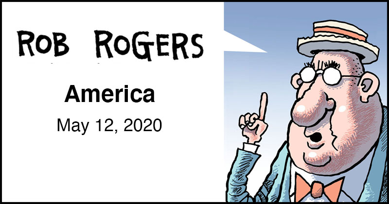 https://cdn.tinyview.com/rob-rogers/2020/2020-05-12-america/rob-rogers-header.jpg