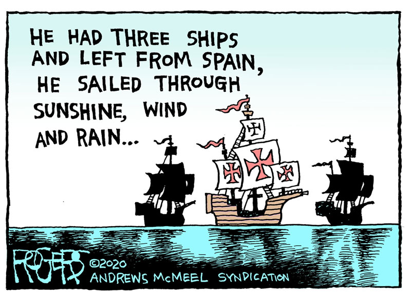 https://cdn.tinyview.com/rob-rogers/2020/2020-10-13-goodbye-columbus/20201013_Goodbye_Columbus_02.jpg