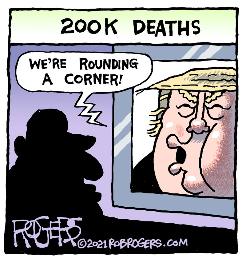 https://cdn.tinyview.com/rob-rogers/2021/2021-02-23-covid-deaths/20210223_COVID_Deaths5.jpg