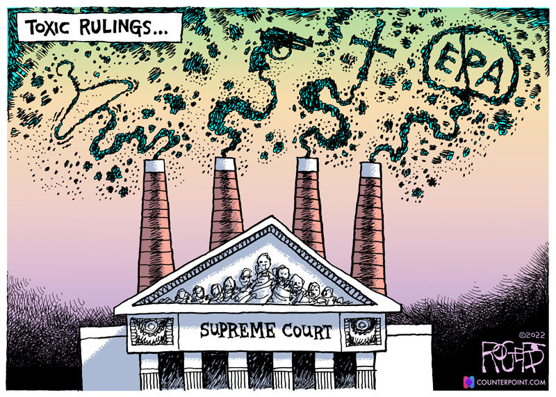 https://cdn.tinyview.com/rob-rogers/2022/07/05/toxic-rulings/20220705_Toxic_Rulings.jpg