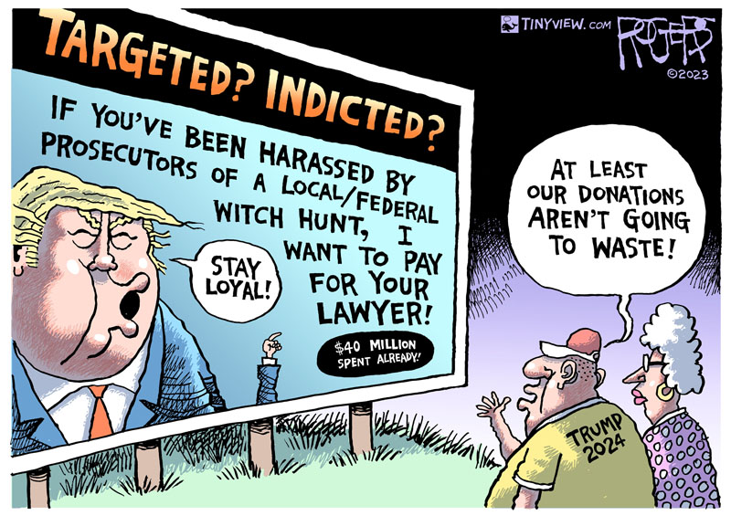 https://cdn.tinyview.com/rob-rogers/2023/08/05/legal-fees/20230804_Legal_Fees.jpg