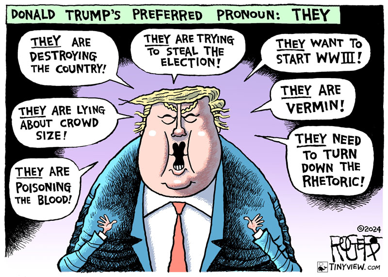 https://cdn.tinyview.com/rob-rogers/2024/09/24/they/20240924_They.jpg