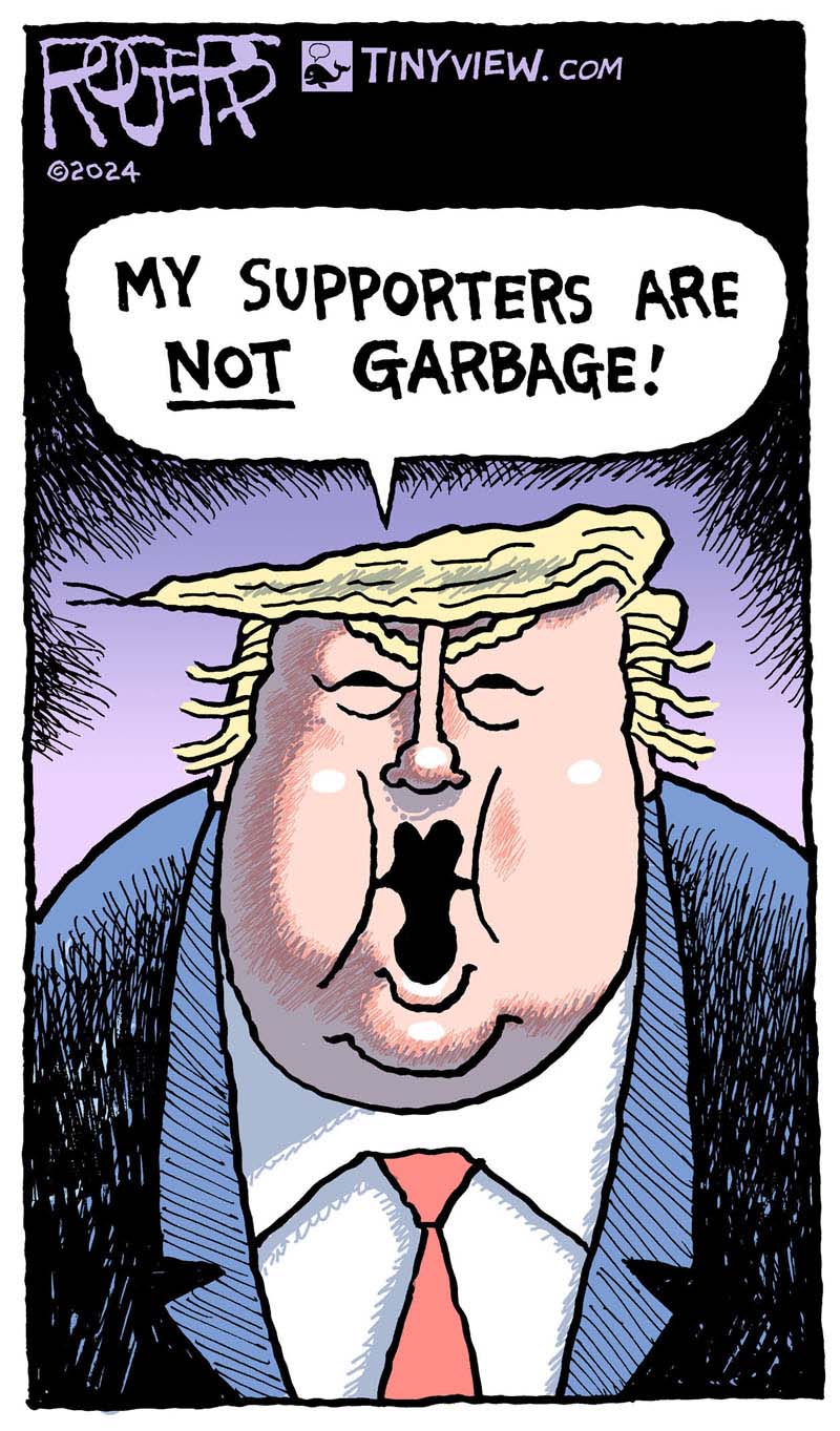 https://cdn.tinyview.com/rob-rogers/2024/10/31/garbage/20241031_Garbage1.jpg