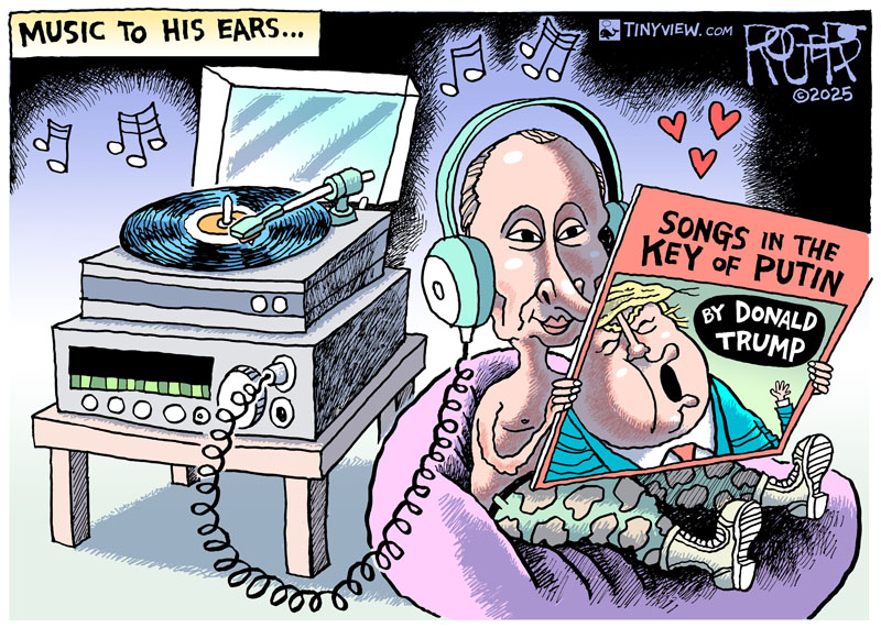 https://cdn.tinyview.com/rob-rogers/2025/02/21/putin-s-song/20250221_Putins_Song.jpg