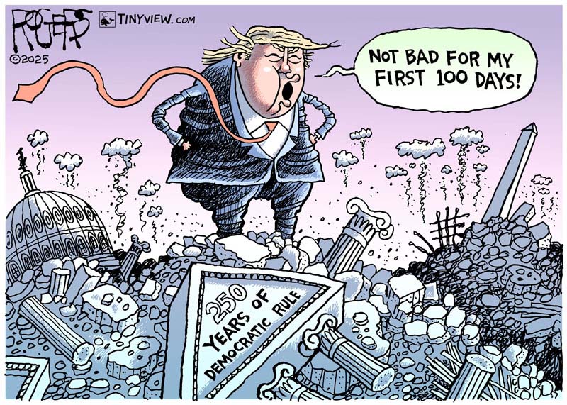 https://cdn.tinyview.com/rob-rogers/2025/04/29/first-100/20250429_First_100.jpg
