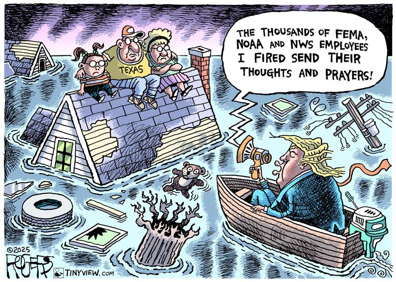 https://cdn.tinyview.com/rob-rogers/2025/07/08/flood-relief/20250708_Flood_Relief.jpg