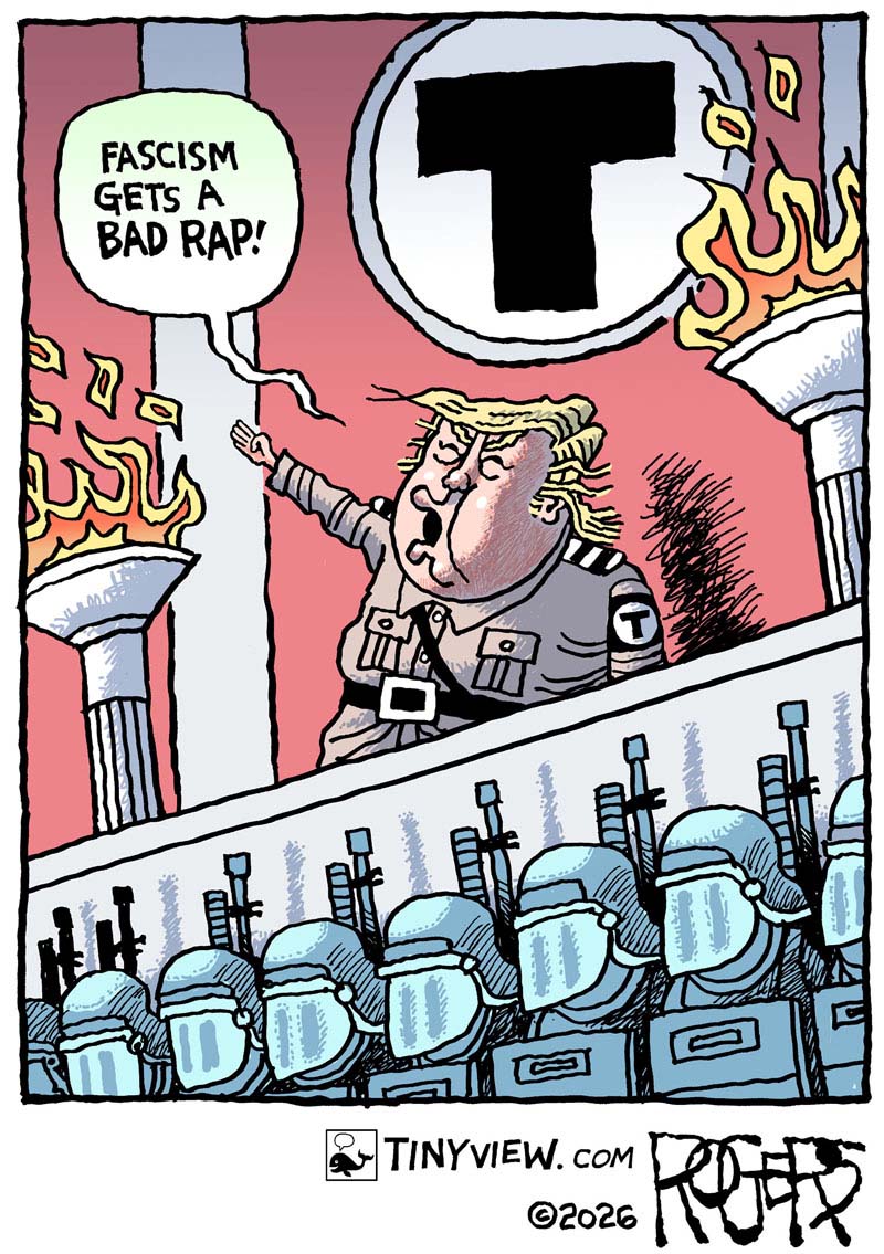 https://cdn.tinyview.com/rob-rogers/2026/07/05/fascism/20260707_Fascism2.jpg