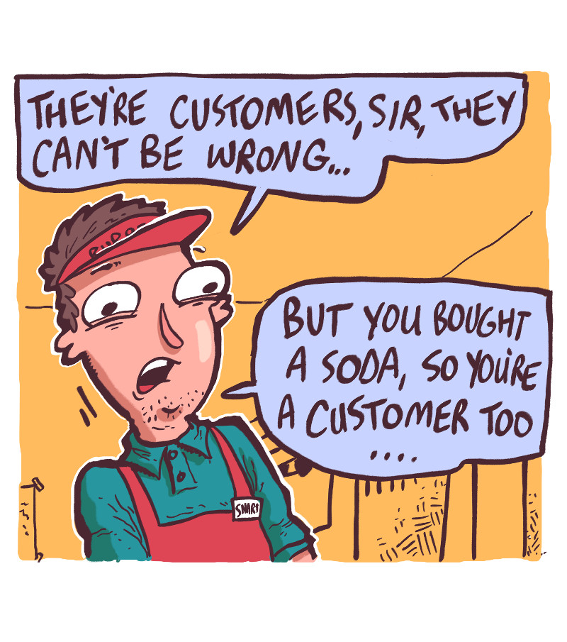 https://cdn.tinyview.com/the-other-end/2024/09/21/the-customer-is-always-right/12.jpg
