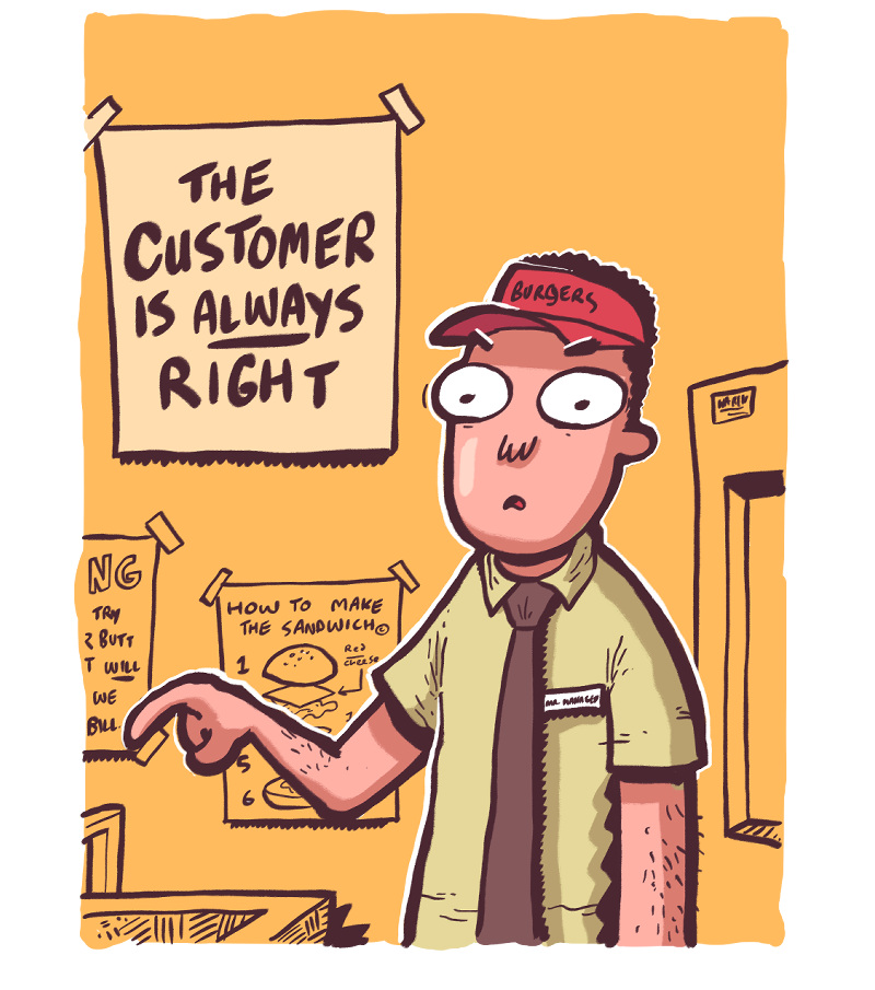 https://cdn.tinyview.com/the-other-end/2024/09/21/the-customer-is-always-right/7.jpg
