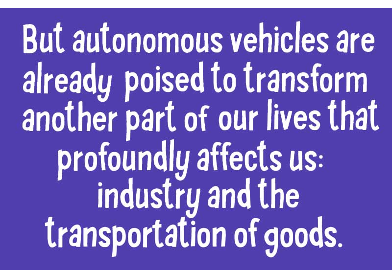 https://cdn.tinyview.com/thenib/2022/01/16/trucking-is-about-to-go-automated/Autonomous-Trucking10.jpg