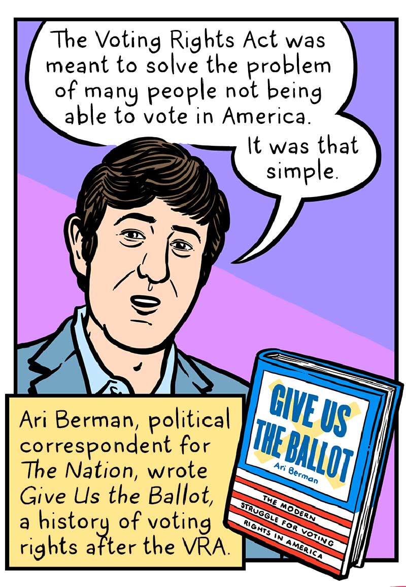 https://cdn.tinyview.com/thenib/2022/02/03/the-voting-rights-act-was-gutted-here-s-what-happened-next/4.jpg