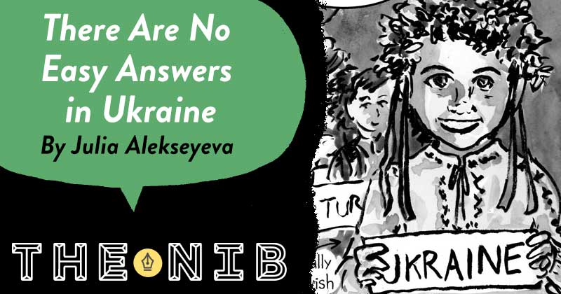 There Are No Easy Answers In Ukraine