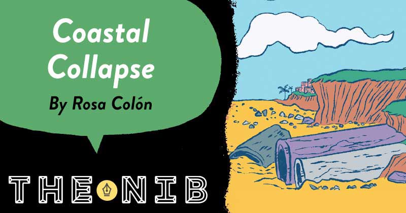 https://cdn.tinyview.com/thenib/2022/04/18/coastal-collapse/Preview.jpg