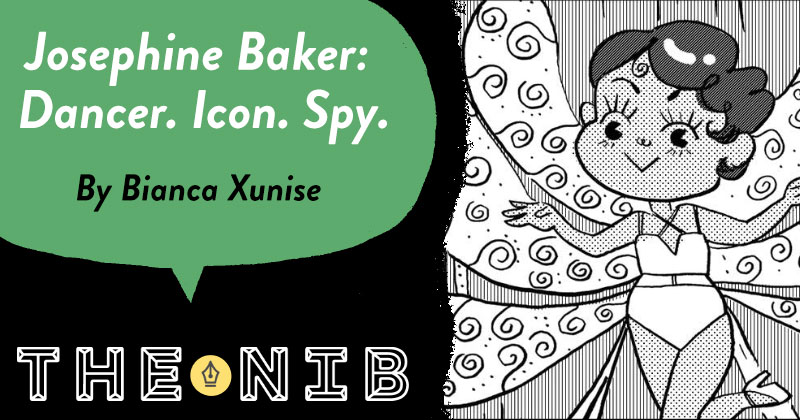 Josephine Baker: Dancer. Icon. Spy.