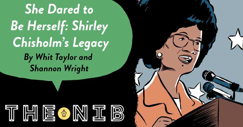 She Dared to Be Herself: Shirley Chisholm’s Legacy