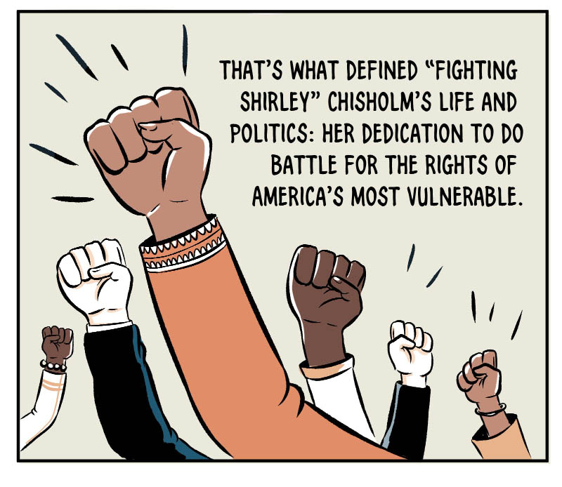 https://cdn.tinyview.com/thenib/2022/11/15/she-dared-to-be-herself-shirley-chisholms-legacy/she-dared-to-be-herself-shirley-chisholm-s-legacy-003-141.jpg