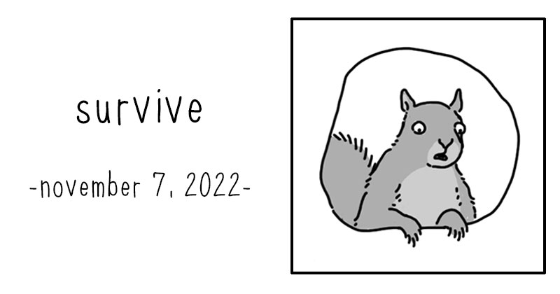 survive