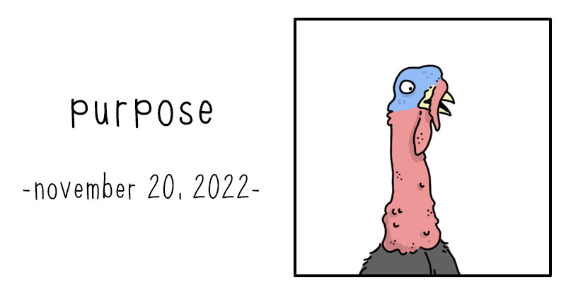 purpose
