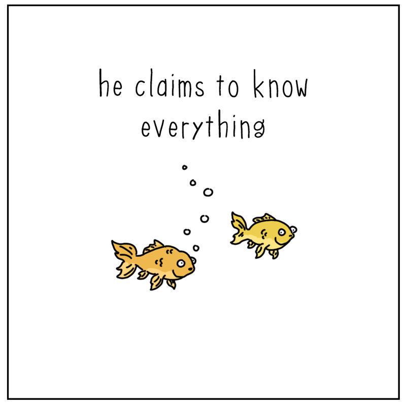 https://cdn.tinyview.com/they-can-talk/2026/05/16/know-it-all/fish_knoweverything2.jpg