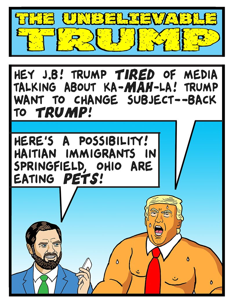 https://cdn.tinyview.com/this-modern-world/2024/09/24/the-unbelievable-trump/TMW2024-09-23color1.jpg