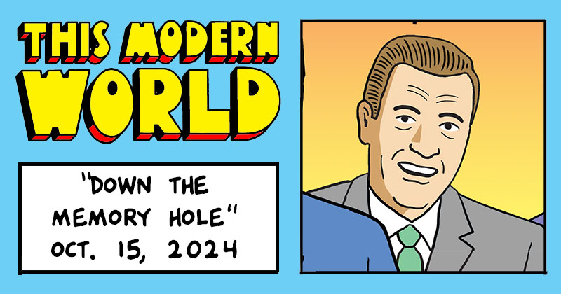 https://cdn.tinyview.com/this-modern-world/2024/10/15/down-the-memory-hole/memorybanner.jpg