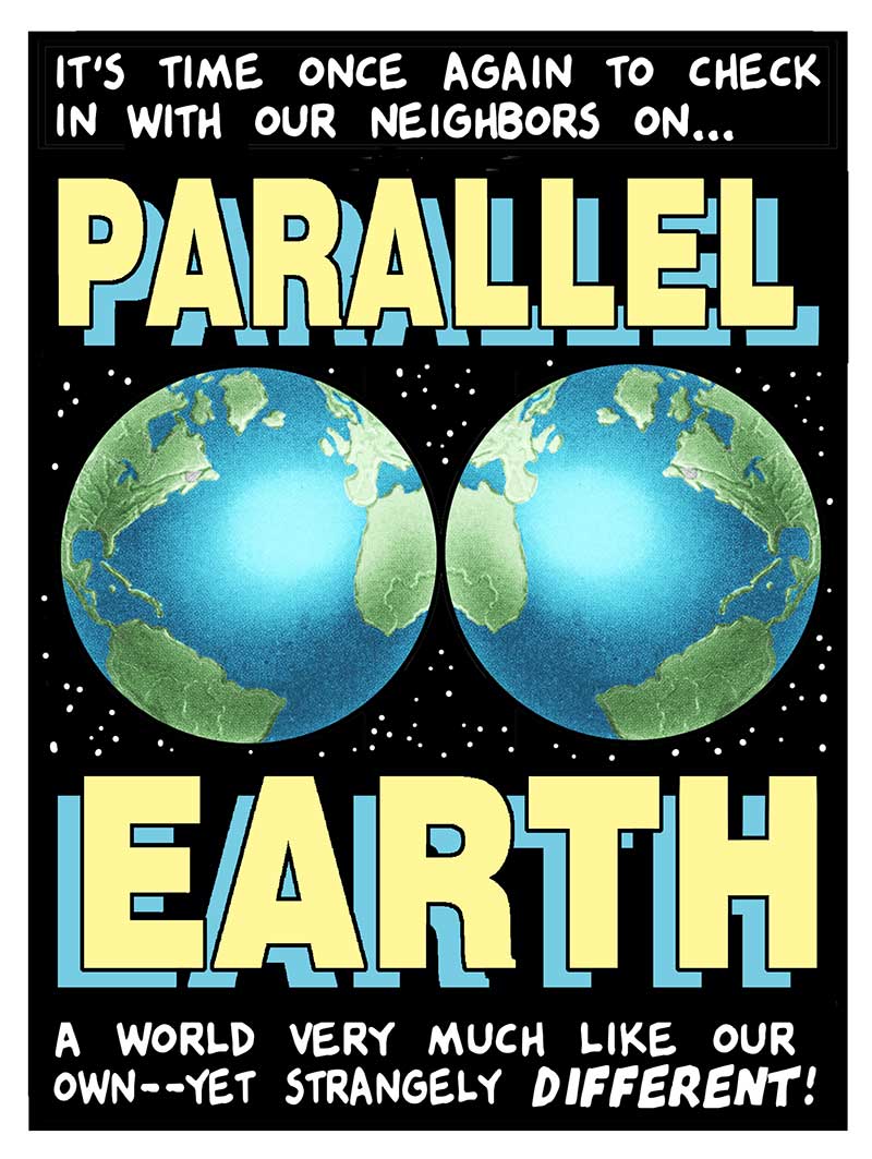 https://cdn.tinyview.com/this-modern-world/2026/07/13/a-visit-to-parallel-earth/TMW2026-07-13colorX1.jpg