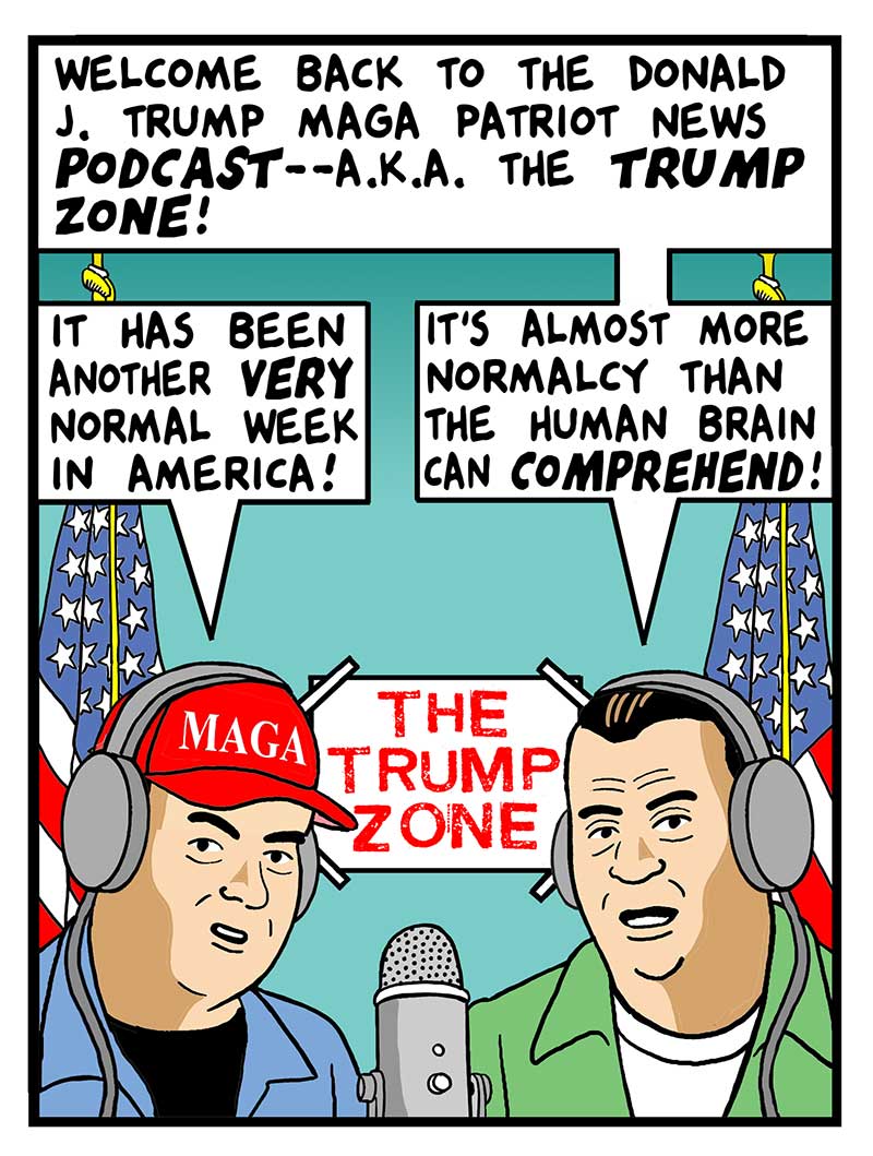 https://cdn.tinyview.com/this-modern-world/2026/09/14/the-trump-zone/TMW2026-09-14colorX1.jpg