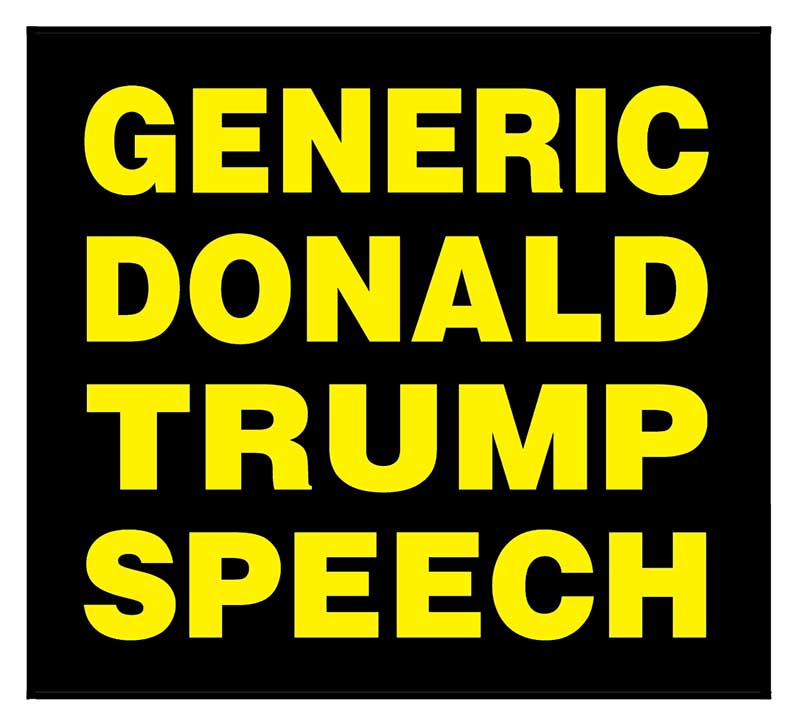https://cdn.tinyview.com/this-modern-world/2026/10/18/generic-trump-speech/TMW2026-10-19colorX1.jpg